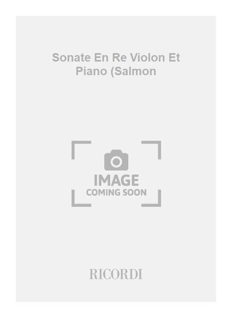 Sonate En Re Violon Et Piano (Salmon